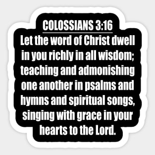 Colossians 3:16 KJV Sticker